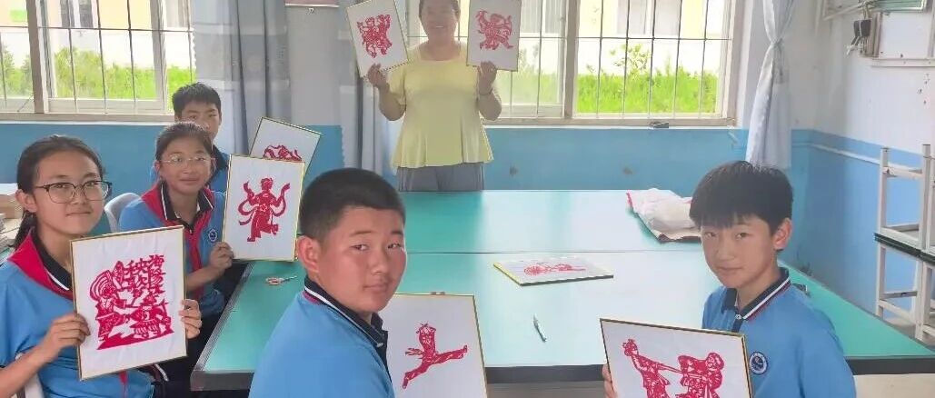 育见非遗·看烟台少年的匠心 “秀场” | 海阳市小纪镇初级中学